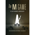 The M Game: The Metronomics Monograph - Hardcover