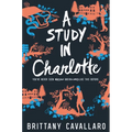 A Study in Charlotte - Paperback