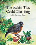 The Robin That Could Not Sing - Paperback