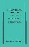 Theophilus North (One-Act Version) - Paperback