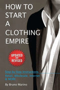 How to Start a Clothing Empire - Paperback