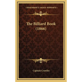 The Billiard Book (1866) - Hardcover