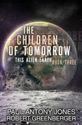 The Children of Tomorrow - Paperback