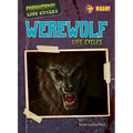 Werewolf Life Cycles - Library Binding