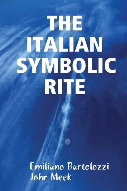 The Italian Symbolic Rite - Paperback