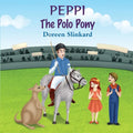 Peppi the Polo Pony - Paperback
