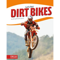 Dirt Bikes - Library Binding