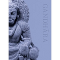 Land of Buddhas: Gandhara - Hardcover