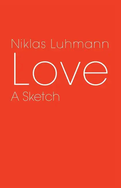 Love: A Sketch - Paperback