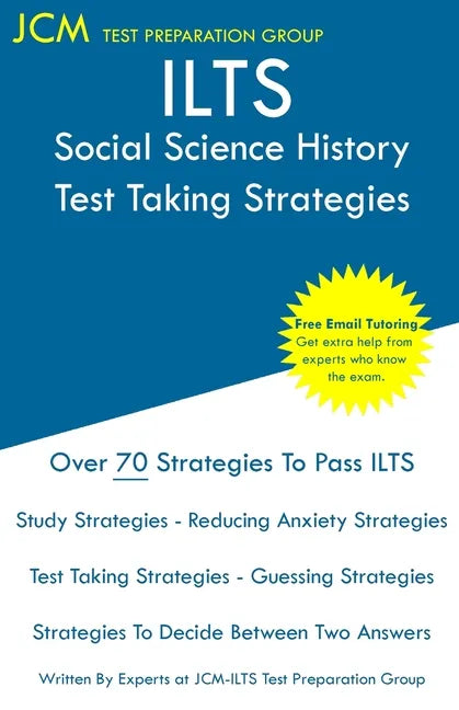 ILTS Social Science History - Test Taking Strategies - Paperback