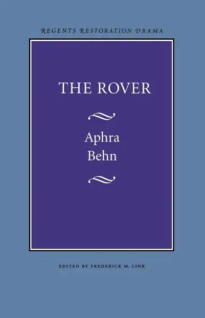 The Rover - Paperback