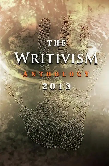 The Writivism Anthology 2013 - Paperback
