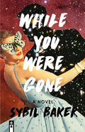 While You Were Gone - Paperback