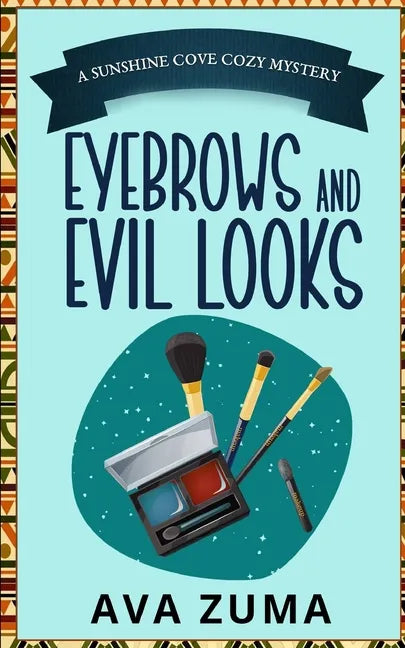 Eyebrows and Evil Looks - Paperback