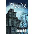 Weeping Walls - Paperback