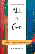 All is One: The Beginner's Guide to Pythagorean Numerology - Paperback