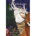 Mythologies of the Wild of God - Paperback