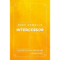 Rees Howells, Intercessor - Paperback