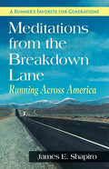 Meditations from the Breakdown Lane: Running Across America - Paperback