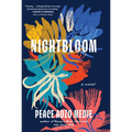 Nightbloom - Library Binding