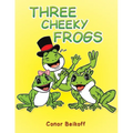Three Cheeky Frogs - Paperback