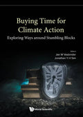 Buying Time for Climate Action: Exploring Ways Around Stumbling Blocks - Hardcover
