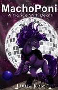 MachoPoni: A Prance with Death - Paperback