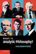 What Is Analytic Philosophy? - Paperback