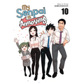 My Senpai Is Annoying Vol. 10 - Paperback