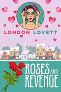 Roses and Revenge - Paperback