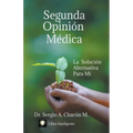 Segunda Opinión Médica - Paperback