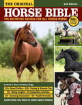 Original Horse Bible, 2nd Edition: The Definitive Source for All Things Horse - Paperback