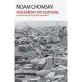 Hegemony or Survival: America's Quest for Global Dominance - Paperback