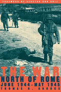The War North of Rome: June 1944-May 1945 - Paperback
