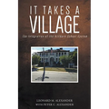 It Takes a Village: The Integration of the Hillburn School System - Paperback