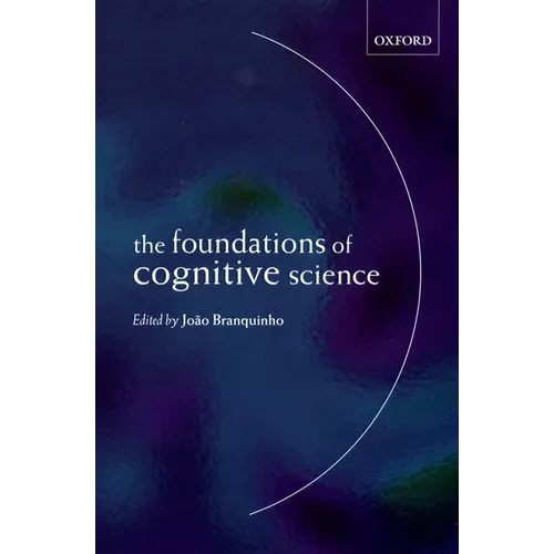 The Foundations of Cognitive Science - Paperback
