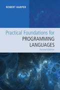 Practical Foundations for Programming Languages - Hardcover