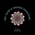 The Magical Mystery Tour of Life - Paperback