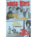Noise Boys: Interviews with JFA, Toxic Reasons, and the Huns - Paperback