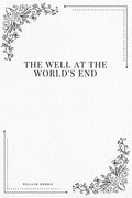 The Well at the World's End - Paperback