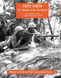 Drive North: U.S. Marines at the Punchbowl - Paperback