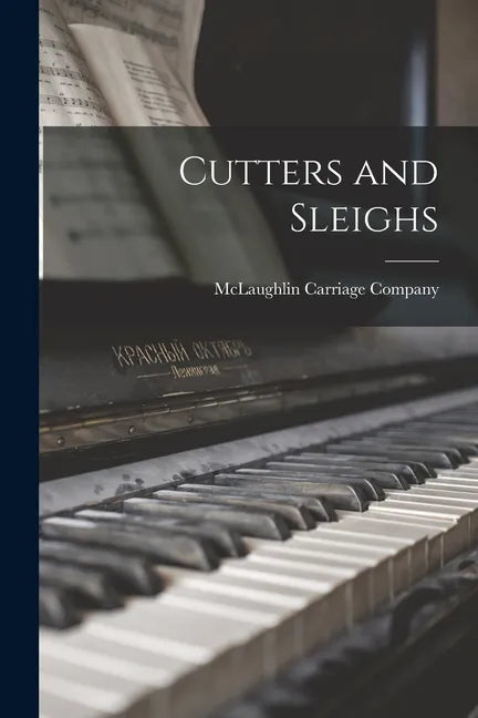 Cutters and Sleighs - Paperback