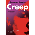 Creep: A Love Story - Paperback