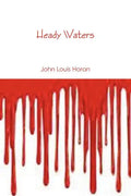 Heady Waters - Paperback
