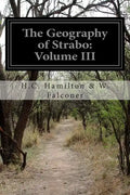 The Geography of Strabo: Volume III - Paperback