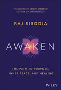 Awaken: The Path to Purpose, Inner Peace, and Healing - Hardcover