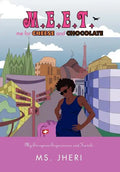M.E.E.T. me for CHEESE and CHOCOLATE - Hardcover