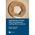 Engineering of Power Plant and Industrial Cooling Water Systems - Hardcover