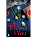 The Reason Is You - Paperback