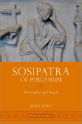 Sosipatra of Pergamum: Philosopher and Oracle - Paperback